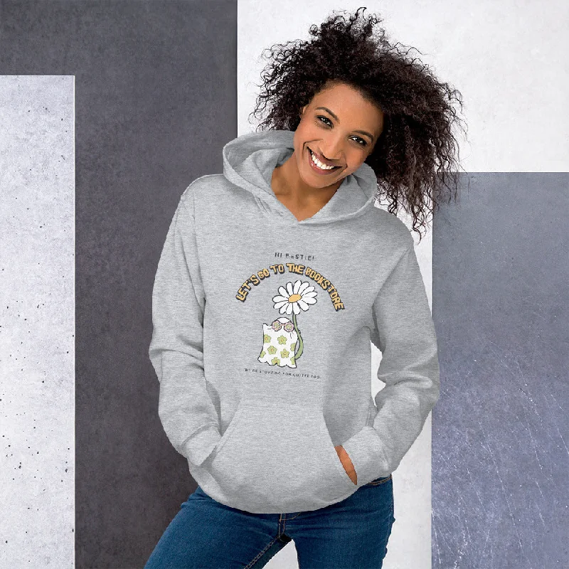 hoodie for holiday gifts -Let's Go to the Bookstore Hoodie