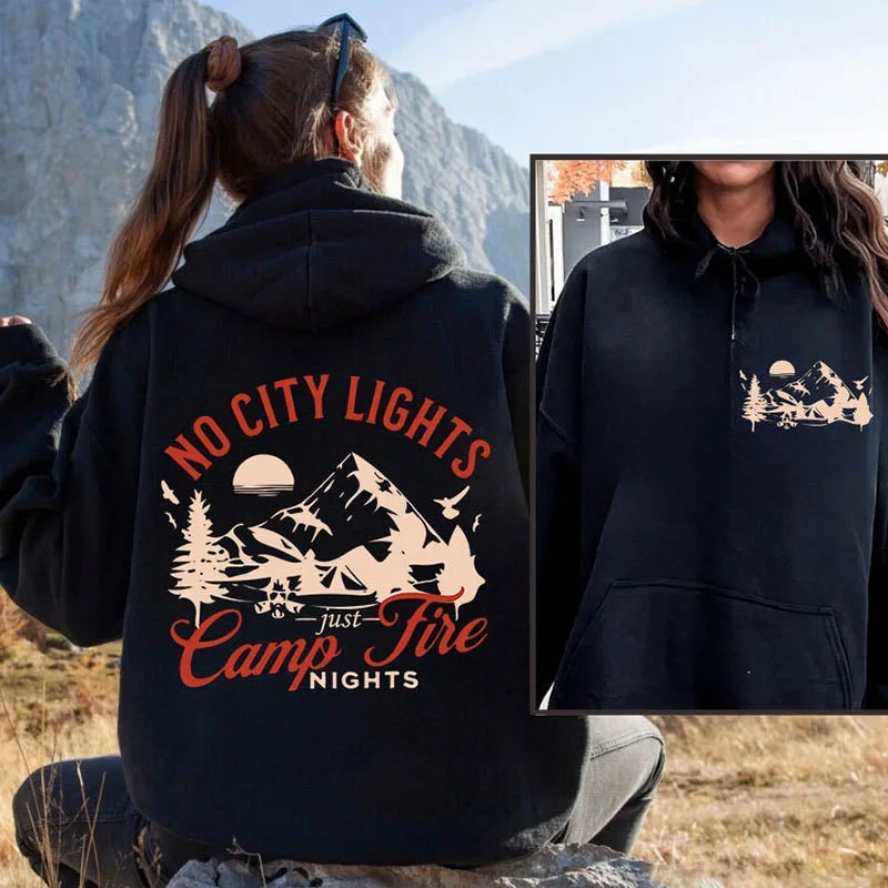 hoodie for spring -No City Lights Just Camp Fire Nights Hoodie