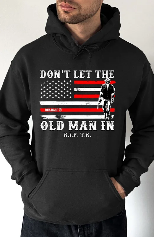 black hoodie with design -Don't Let The Old Man In Pullover Hoodie