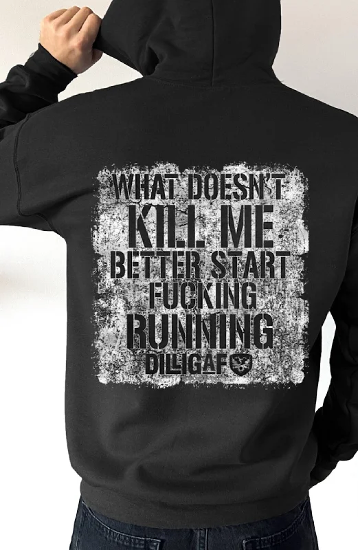 sage hoodie soft -What Doesn't Kill Me Dilligaf Pullover Hoody