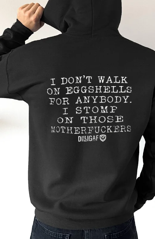 deep teal hoodie -I don't walk on eggshells Pullover Hoodie