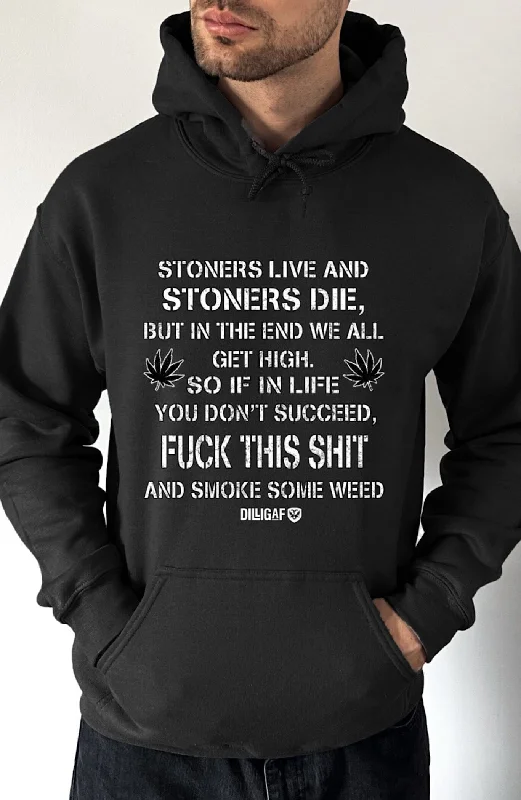 hoodie under $30 -Stoners Live and Stoners Die Pullover Hoodie