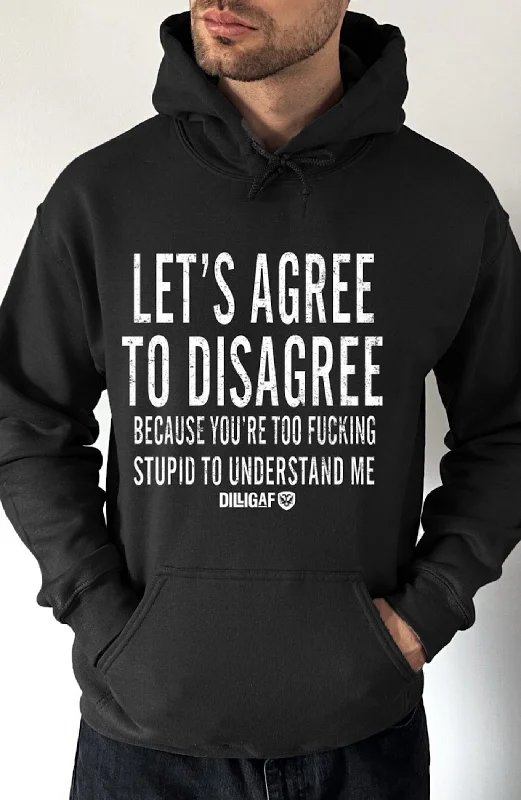 hoodie with drawstrings -Agree to Disagree Pullover Hoodie