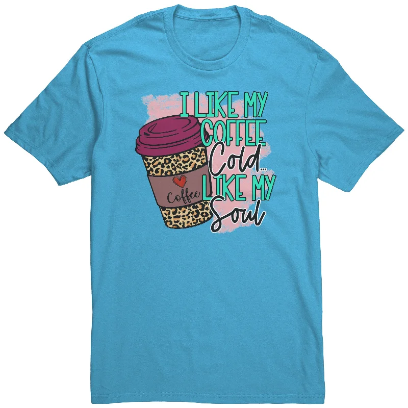 neon yellow t-shirts bright -I Like My Coffee Cold Like My Soul Unisex T-Shirt