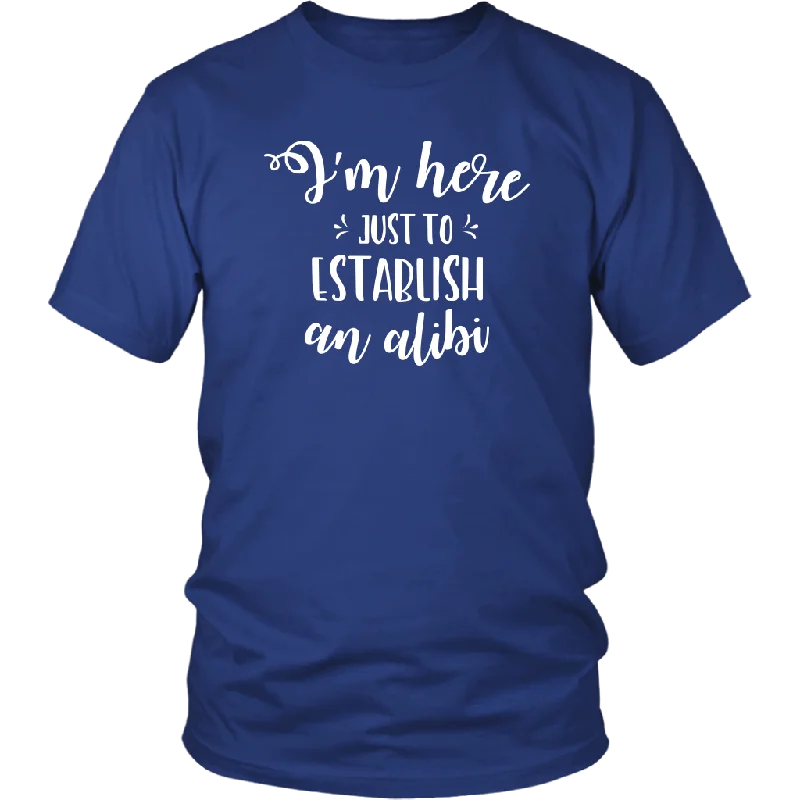 purple graphic t-shirts bold -I'm Here just to Establish an ALIBI Unisex T-Shirt