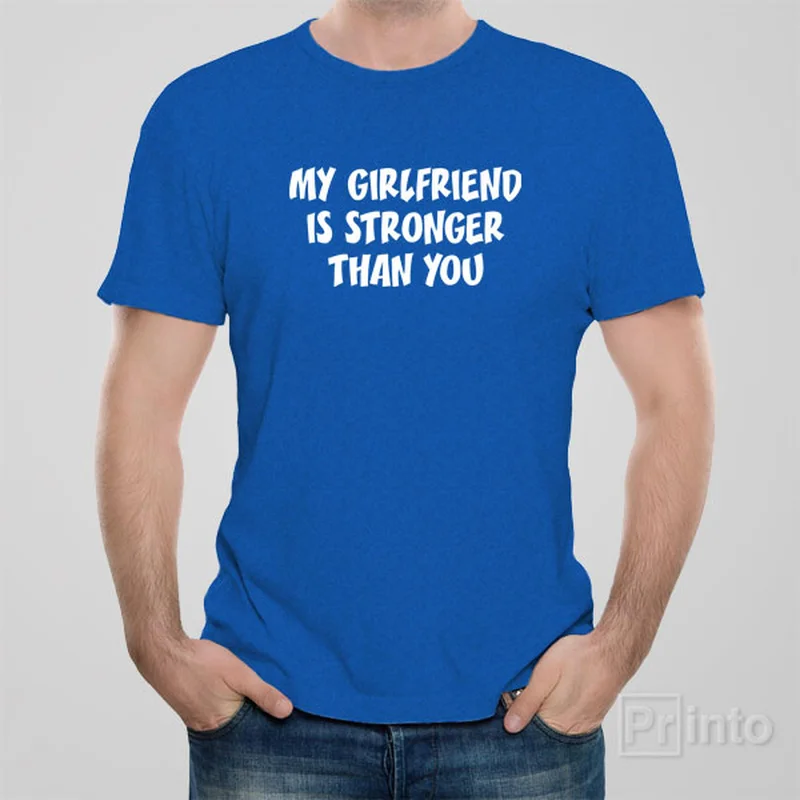 purple oversized t-shirts comfy -My girlfriend is stronger than you - T-shirt